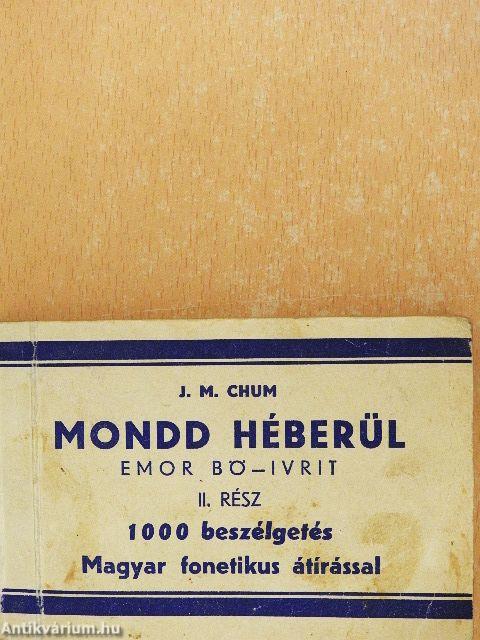 Mondd héberül II.