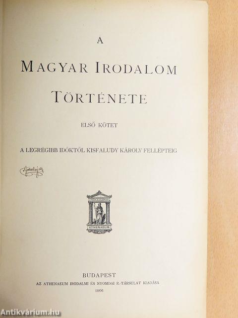 A magyar irodalom története I-II.