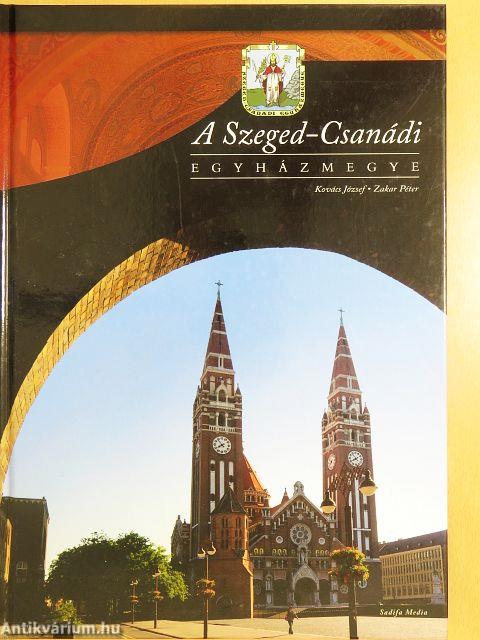 A Szeged-Csanádi egyházmegye