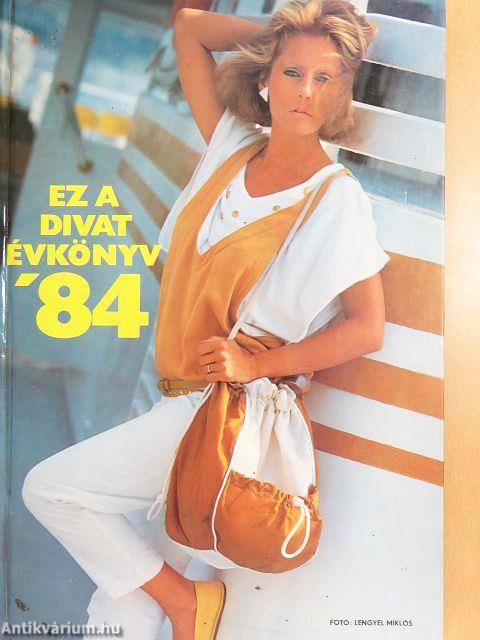 Ez a divat évkönyv '84