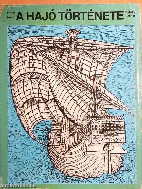 A hajó története