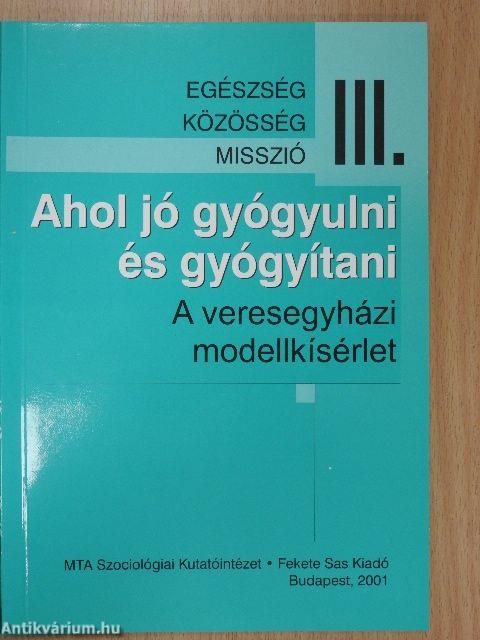 Egészség–közösség–misszió I-III.