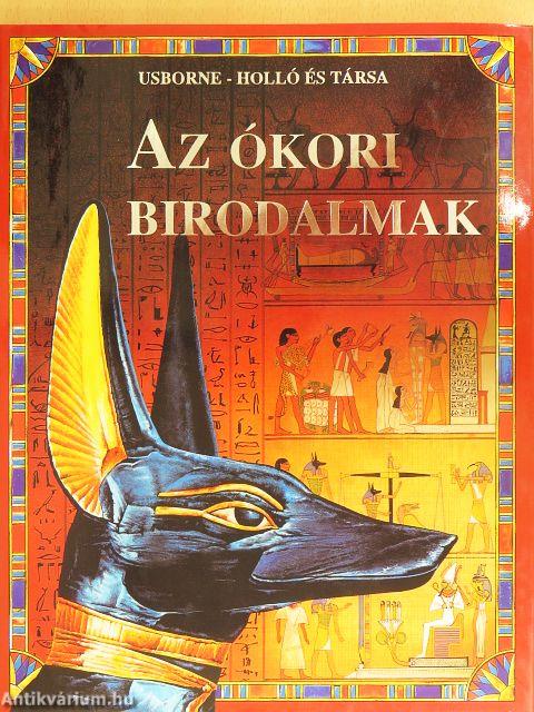 Az ókori birodalmak