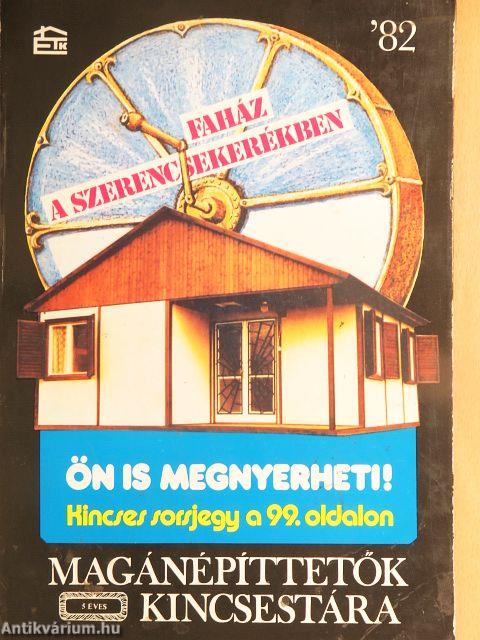 Magánépíttetők kincsestára '82