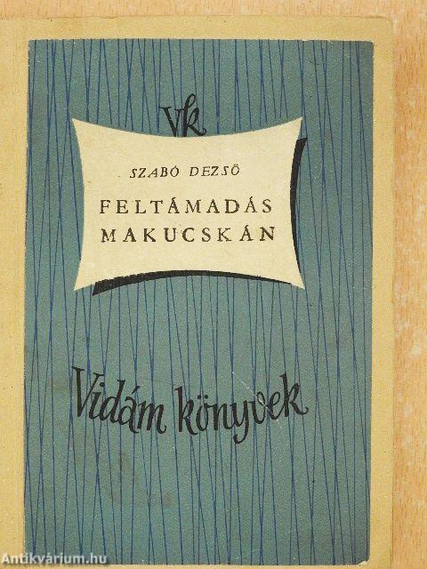 Feltámadás Makucskán