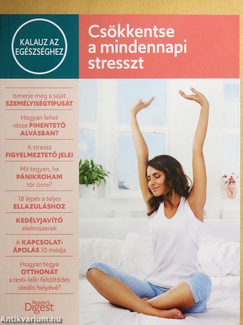 Csökkentse a mindennapi stresszt