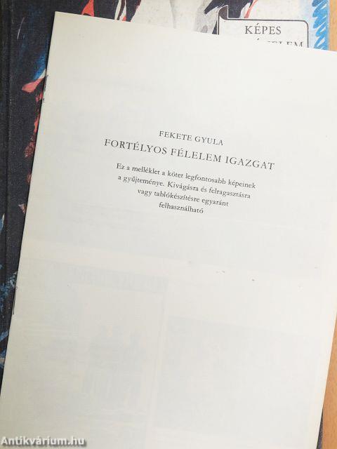 Fortélyos félelem igazgat