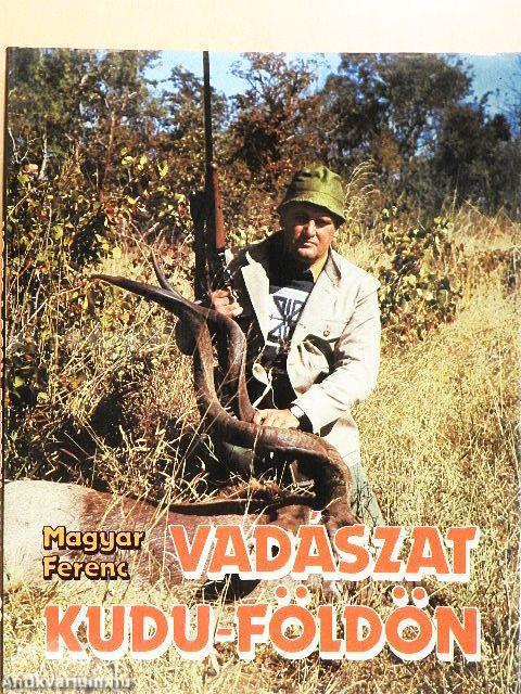 Vadászat Kudu-földön