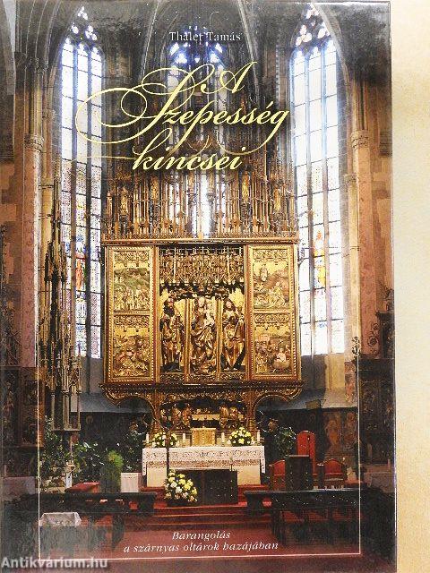 A Szepesség kincsei