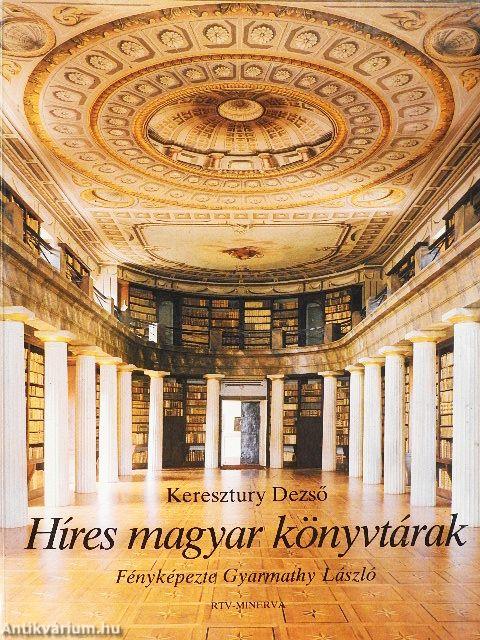 Híres magyar könyvtárak