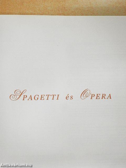 Spagetti és opera - CD-vel