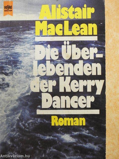 Die Überlebenden der Kerry Dancer