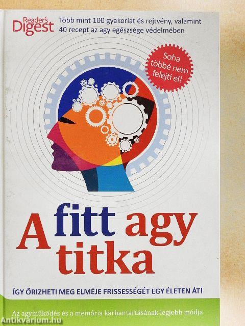 A fitt agy titka