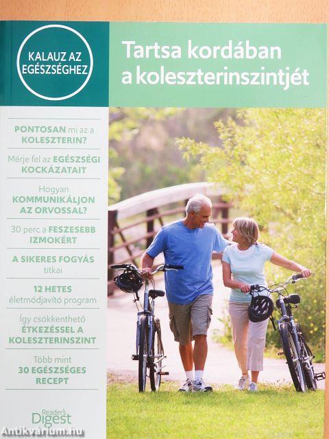 Tartsa kordában koleszterinszintjét