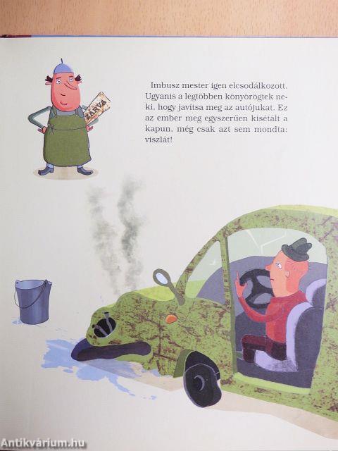 Imbusz mester autót épít