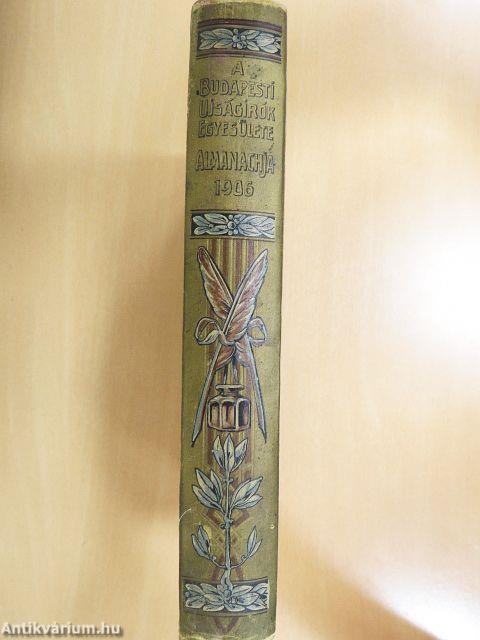 A Budapesti Ujságirók Egyesülete Almanachja 1906
