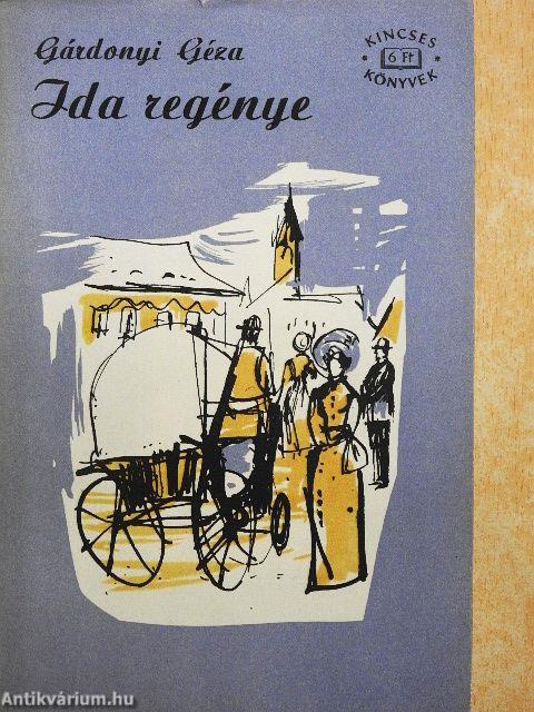 Ida regénye I-II.