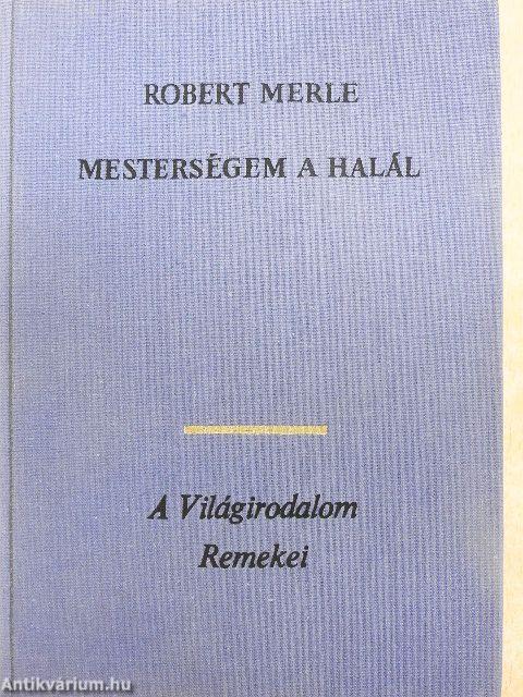 Mesterségem a halál