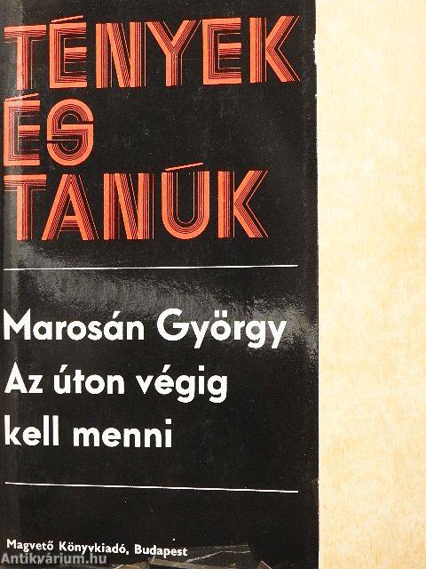 Az úton végig kell menni