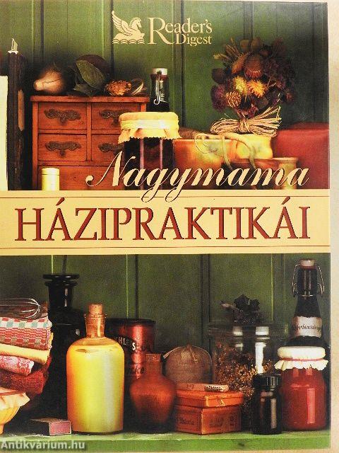 Nagymama házipraktikái 