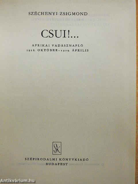 Csui!...