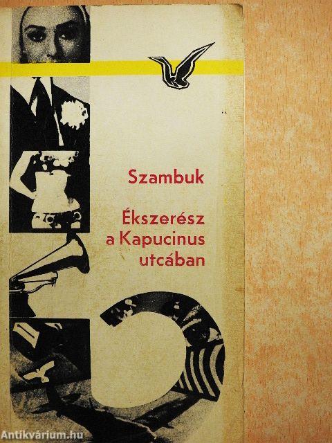 Ékszerész a Kapucinus utcában