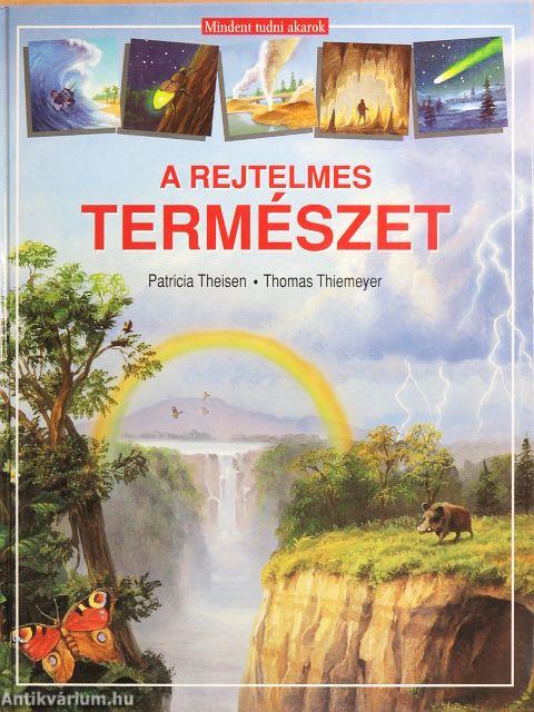 A rejtelmes természet