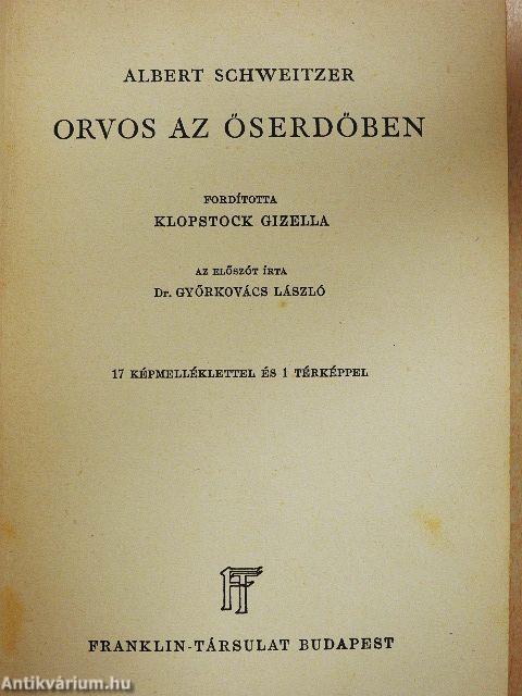 Orvos az őserdőben