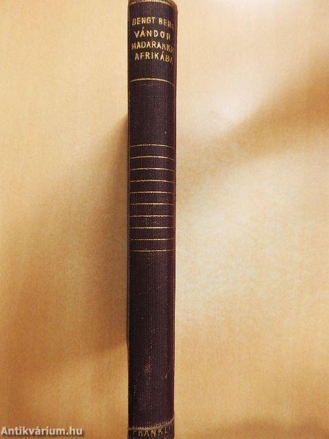 Vándormadarakkal Afrikába