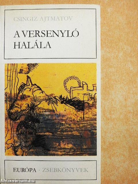 A versenyló halála