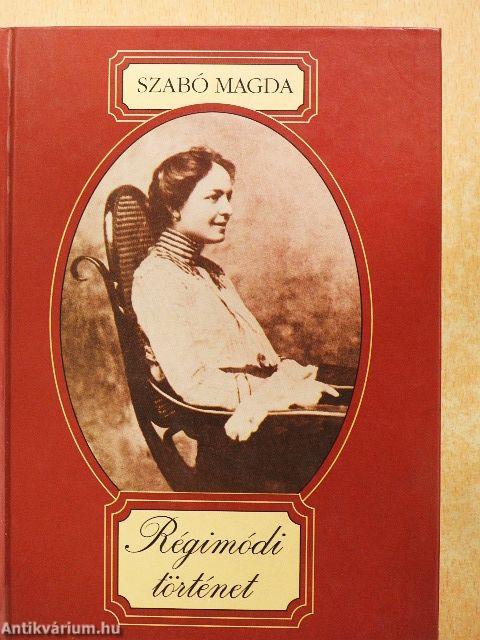 Régimódi történet