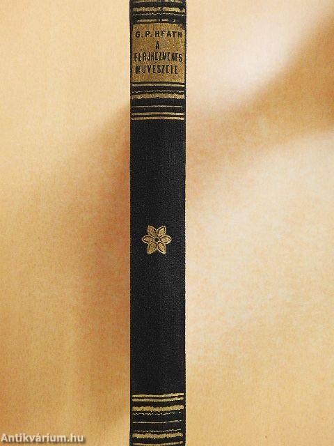 A férjhezmenés művészete