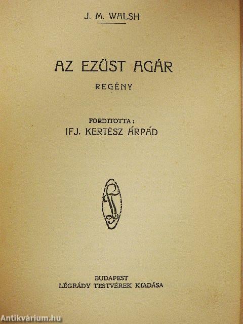 Az ezüst agár
