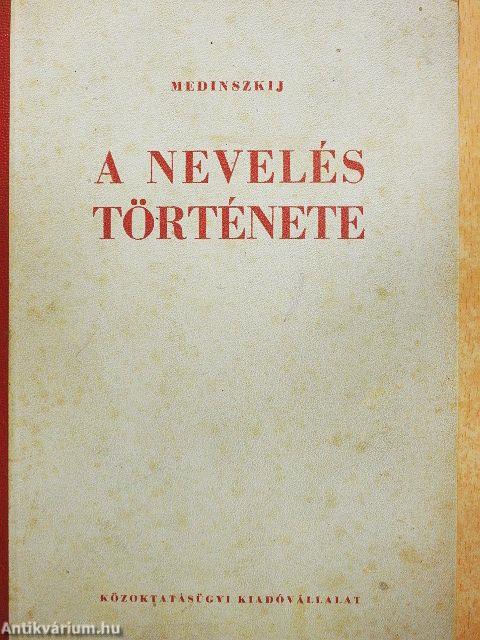 A nevelés története