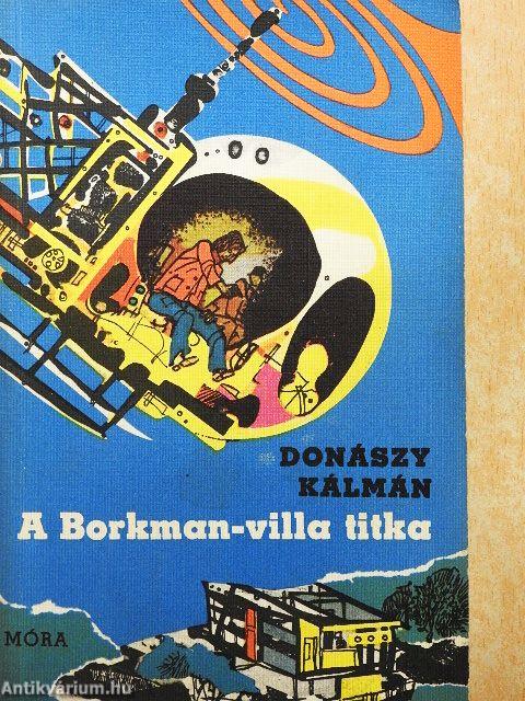 A Borkman-villa titka