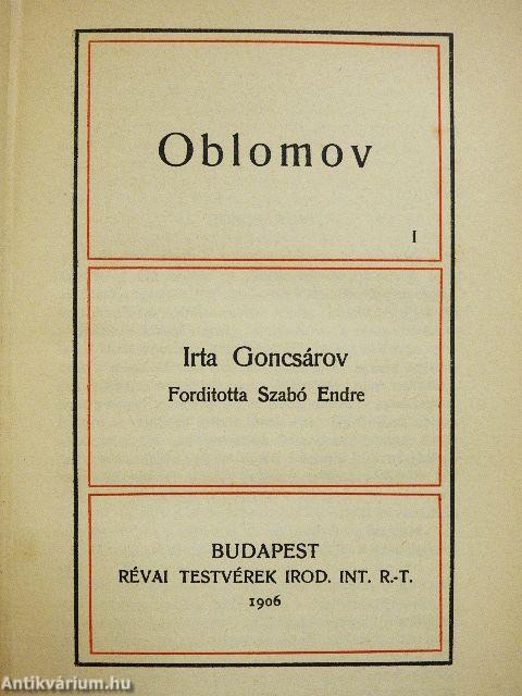 Oblomov I-II./Korunk hőse