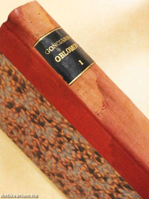 Oblomov I-II./Korunk hőse