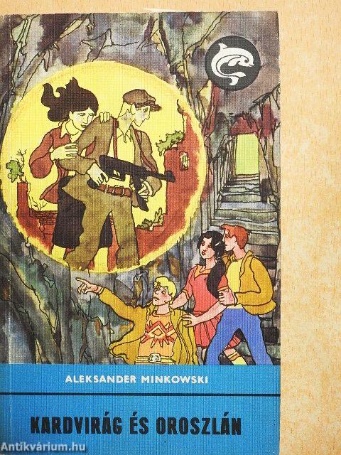 Kardvirág és oroszlán