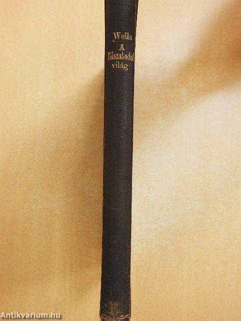 A fölszabadult világ