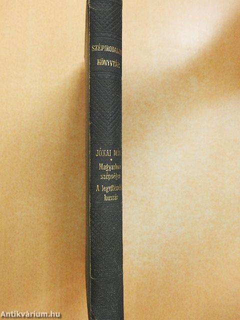 Magyarhon szépségei/A legvitézebb huszár