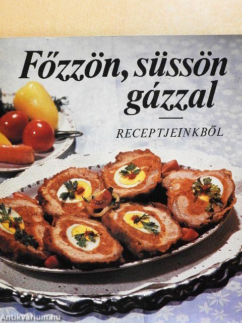 Főzzön, süssön gázzal