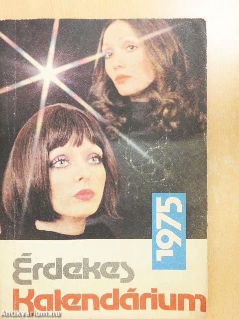 Érdekes Kalendárium 1975