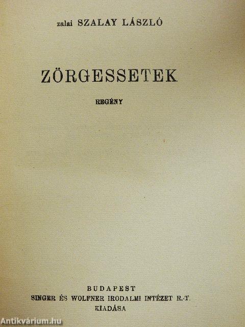 Zörgessetek