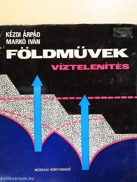 Földművek - Víztelenítés
