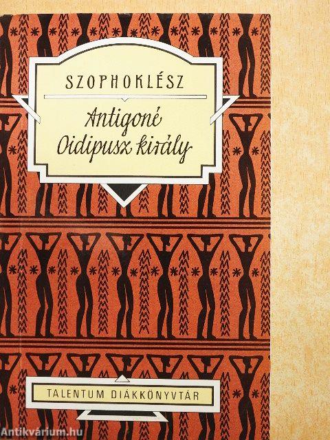 Antigoné/Oidipusz király