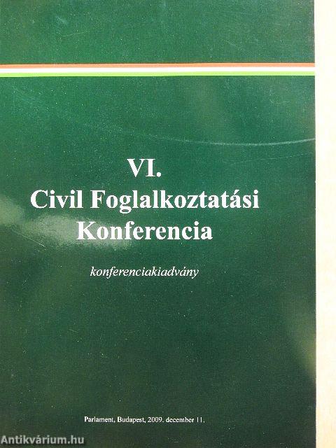 VI. Civil Foglalkoztatási Konferencia