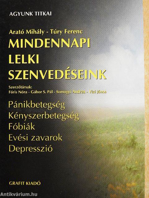Mindennapi lelki szenvedéseink