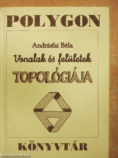 Vonalak és felületek topológiája