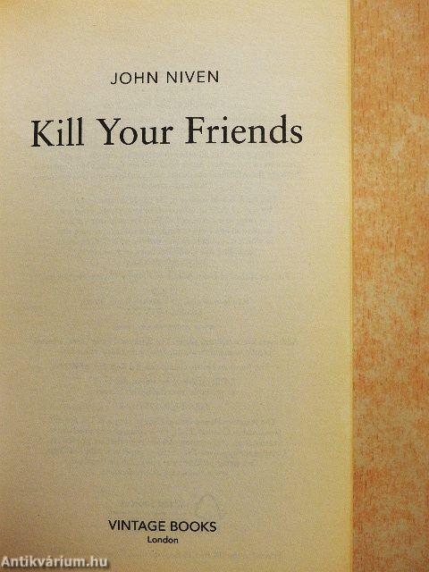Kill Your Friends