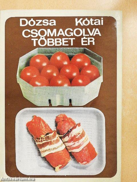 Csomagolva többet ér